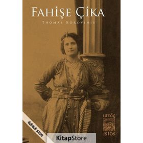 FAHİŞE ÇİKA - THOMAS KOROVINIS