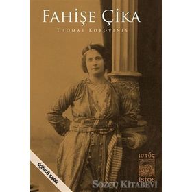 FAHİŞE ÇİKA - THOMAS KOROVINIS