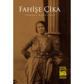 FAHİŞE ÇİKA - THOMAS KOROVINIS