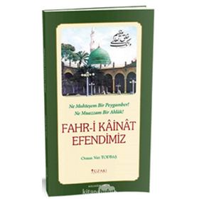FAHR-I KAINAT EFENDIMIZ - HALUK NURBAKI