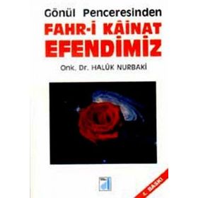FAHR-I KAINAT EFENDIMIZ - HALUK NURBAKI