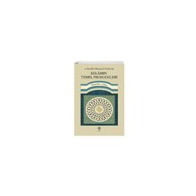 Fahreddin er Razi - Kelamın Temel Problemleri