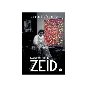 Fahrelnissa Zeid Sözlüğü - Necmi Sönmez