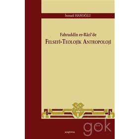 Fahruddin er-Razi’de Felsefi -Teolojik Antropoloji - Mustafa Özkan