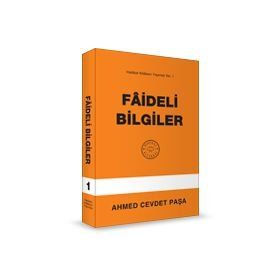Faideli Bilgiler - Ahmed Cevdet Paşa