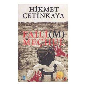 Faili m Meçhul - Hikmet Çetinkaya