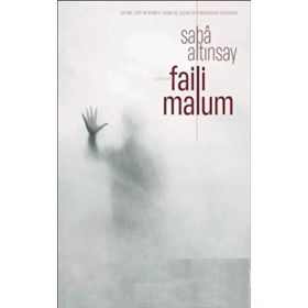 Faili Malum - Saba Altınsay