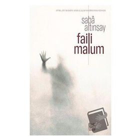 Faili Malum - Saba Altınsay
