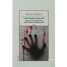 Faili Meçhul Cinayetler - Nihat Ekinci