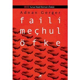 FAILI MEÇHUL ÖFKE - ADNAN GERGER