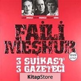 FAILI MEŞHUR 3 SUIKAST 3 GAZETECI (KITAP+DVD) - KOLEKTIF