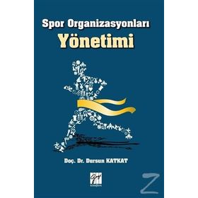 Fair Play Spor Yönetim ve Organizasyonlarında Etik Yaklaşımlar - Bilge Donuk;Erdoğan Arıpınar