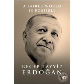 Fairer World is Possible - Recep Tayyip Erdoğan