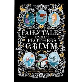Fairy Tales - Brothers Grimm