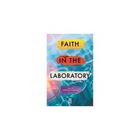 Faith İn The Laboratory - Nevzat Tarhan
