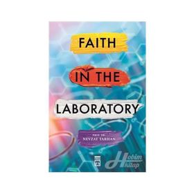 Faith İn The Laboratory - Nevzat Tarhan