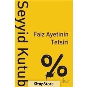 Faiz Ayetinin Tefsiri - Prof. Dr. Seyyid Kutub