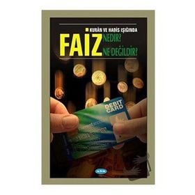 Faiz Nedir? Ne Değildir? - Metin Atam