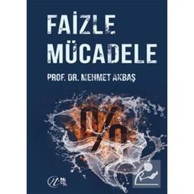 Faizle Mücadele / Dr. Mehmet Akbaş