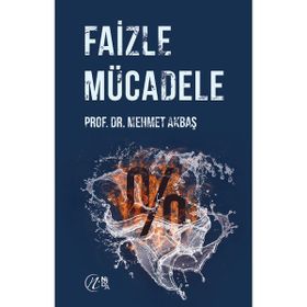 Faizle Mücadele / Dr. Mehmet Akbaş