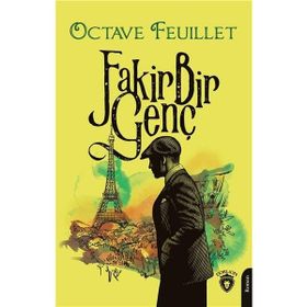 Fakir Bir Genç - Octave Feuillet