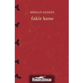 Fakir Kene - Birhan Keskin