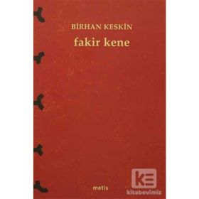Fakir Kene - Birhan Keskin