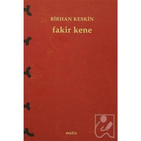 Fakir Kene - Birhan Keskin