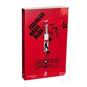Fakirler Nasıl Ölür? - George Orwell