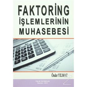 FAKTORING İŞLEMLERİNİN MUHASEBESI - ÖNDER YILMAZ