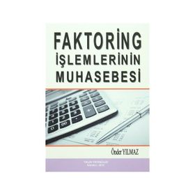 FAKTORING İŞLEMLERİNİN MUHASEBESI - ÖNDER YILMAZ