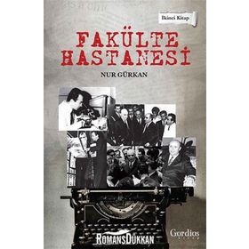 Fakülte Hastanesi - Nur Gürkan