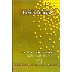 Fakülteler İçin Genel Matematik - Gökhan Çuvalcıoğlu