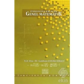 Fakülteler İçin Genel Matematik - Gökhan Çuvalcıoğlu