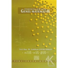 Fakülteler İçin Genel Matematik - Gökhan Çuvalcıoğlu