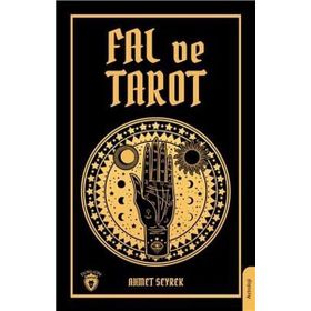 Fal ve Tarot Kitabı Ahmet Seyrek