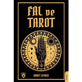Fal ve Tarot Kitabı Ahmet Seyrek