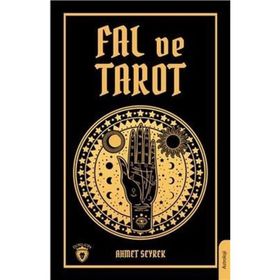 Fal ve Tarot Kitabı Ahmet Seyrek