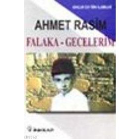 FALAKA GECELERIM - ANONIM