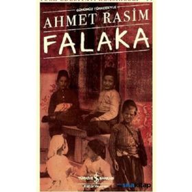 Falaka Günümüz Türkçesiyle- Ömer Seyfeddin