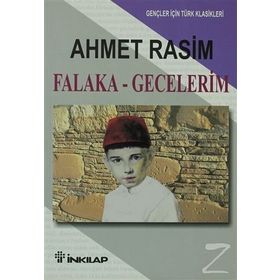 Falaka ve Gecelerim - Ahmet Rasim