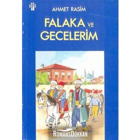 Falaka ve Gecelerim - Ahmet Rasim