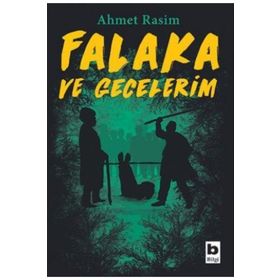 Falaka ve Gecelerim - Ahmet Rasim