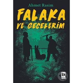 Falaka ve Gecelerim - Ahmet Rasim