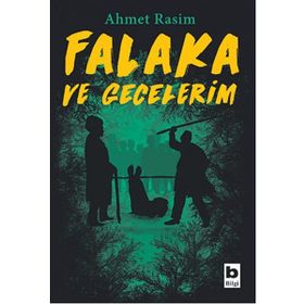 Falaka ve Gecelerim - Ahmet Rasim