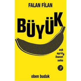 Falan Filan Büyük - Oben Budak