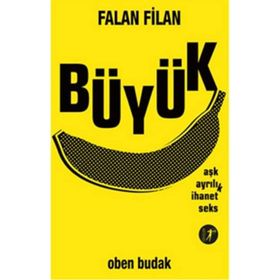 Falan Filan Büyük - Oben Budak