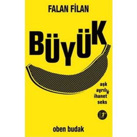 Falan Filan Büyük - Oben Budak