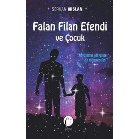 Falan Filan Efendi ve Çocuk - Serkan Arslan