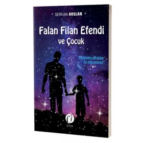Falan Filan Efendi ve Çocuk - Serkan Arslan